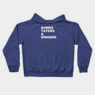 Bombs Taters Dingers Kids Hoodie